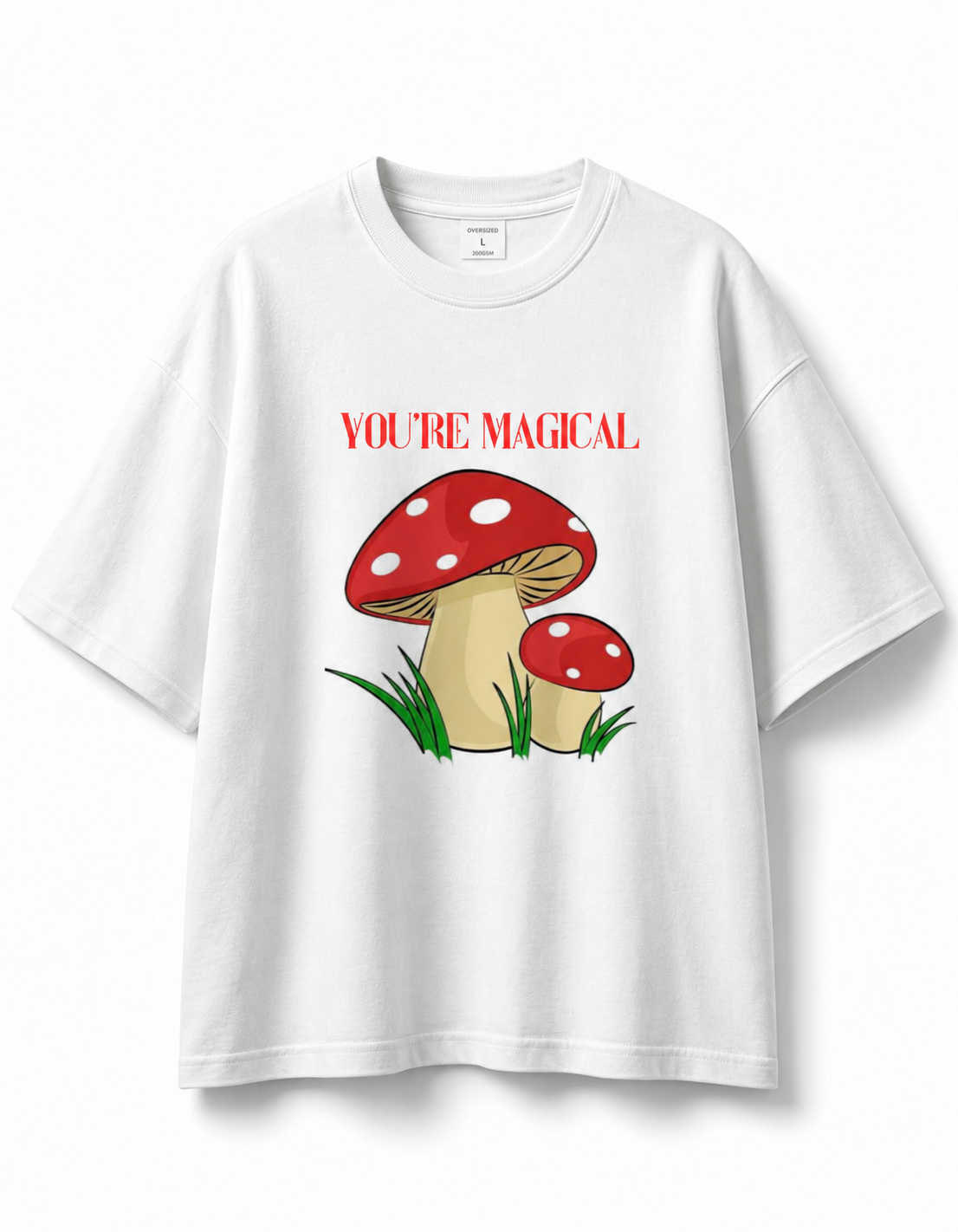 You're Magical Oversized T-Shirt